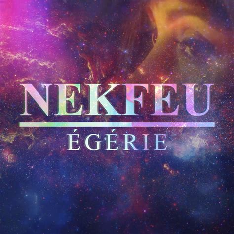 egerie nekfeu